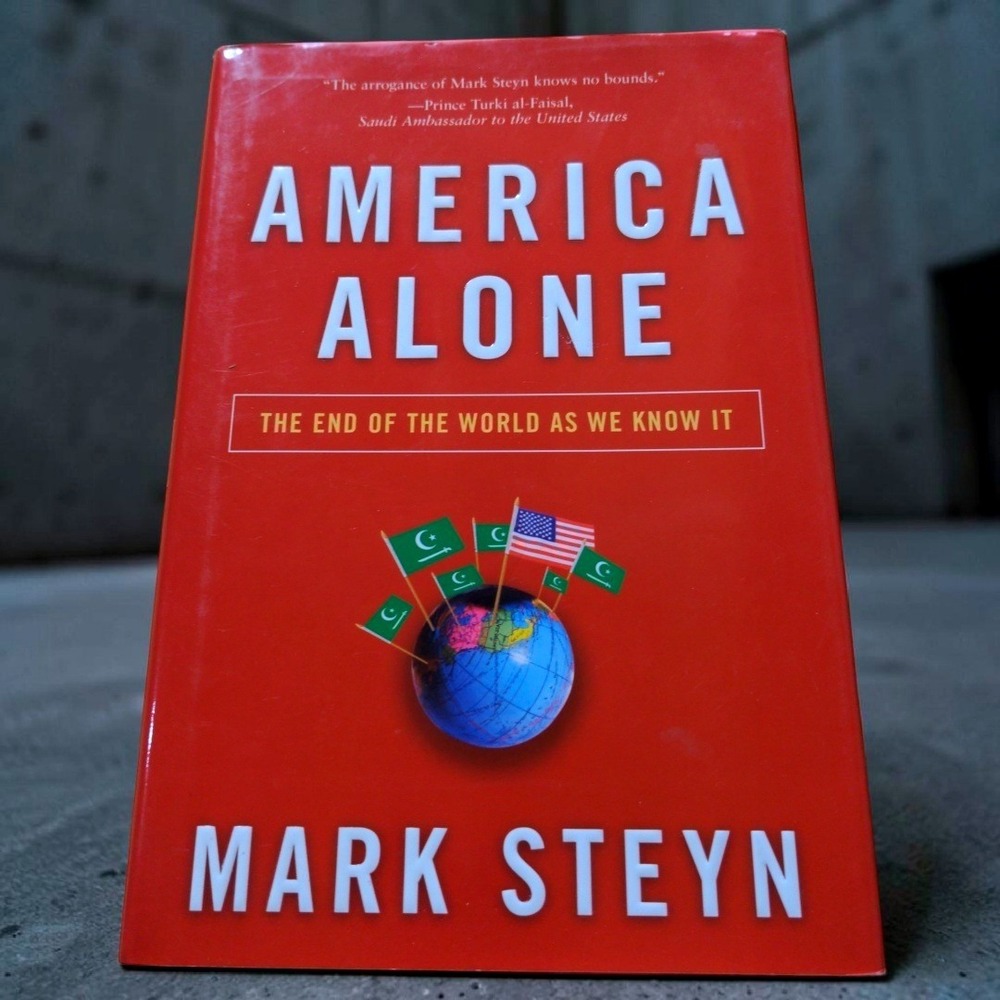 America Alone Mark Steyn Hardcover 2006 First Edition Regnery Politics Vintage